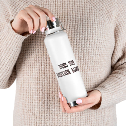 Bottle - 'Does Not Contain Alcohol', 22oz